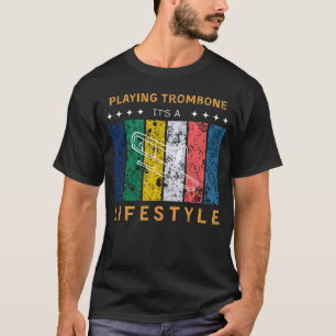 Trombone Sein Lifestyle Funny T-Shirt