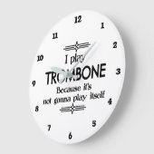 Trombone - Spielen Sie sich selbst Funny Deko Musi Große Wanduhr (Winkel)