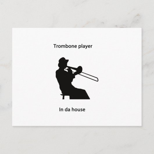 Trombone-Spieler im Haus Postkarte (Vorderseite)