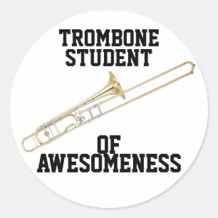 Trombone-Student Awesomeness Runder Aufkleber