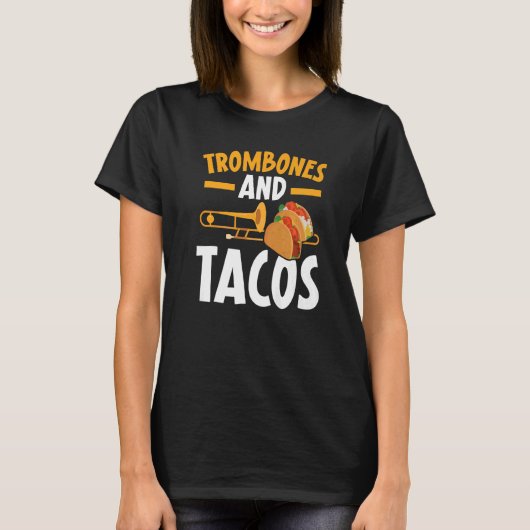 Trombone und Tacos-Trombonist-Musikinstrument T-Shirt (Vorderseite)