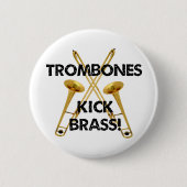 Trombones-Tritt-Messing! Button (Vorderseite)