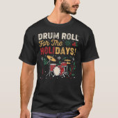 Trommel für den Urlaub - Weihnachtsdummer T-Shirt (Vorderseite)