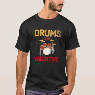 Trommeln ist mein Valentiner Valentinstag Drum Lo T-Shirt