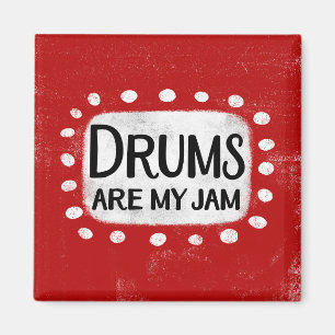 Trommeln sind mein Jam Kühlschrank Magnet