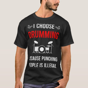Trommeln, Trommeln, Trommeln T-Shirt