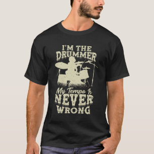 Trommler Drummer Percussionist  T-Shirt