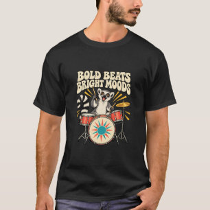 Trommler Lemur Fette Beats Helle Stimmungen T-Shirt