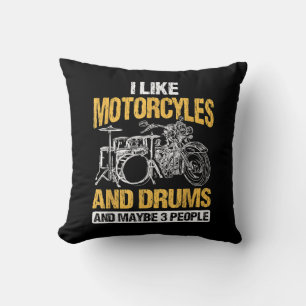 Trommler Trommeln Ich mag Motorräder und Trommeln Kissen