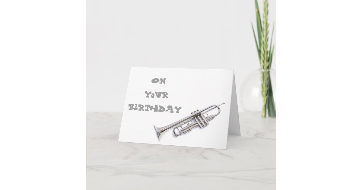 TROMPETEGEBURTSTAGSKARTE, DIE IHRE LIEBE KARTE Zazzle.de