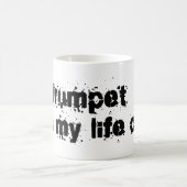 Trompete rettete mein Leben einmal Kaffeetasse (Mittel)