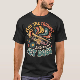 Trompete spielen und Hunde streicheln Blech-Marsch T-Shirt