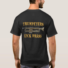 Trompete | Trumpeters Kick Brass T - Shirt