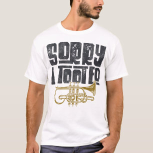 Trompetenspieler Entschuldigung, ich furzte Vintag T-Shirt
