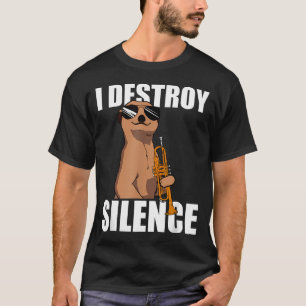Trompeter/in I Destroy Silence T-Shirt
