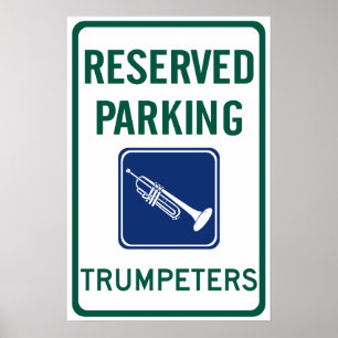 Trompeter Parking Poster
