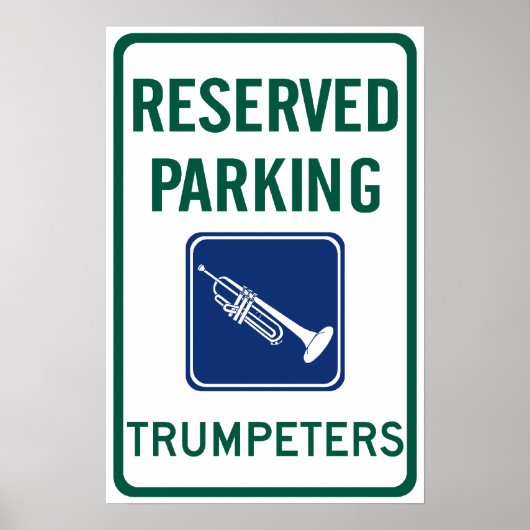 Trompeter Parking Poster (Vorne)