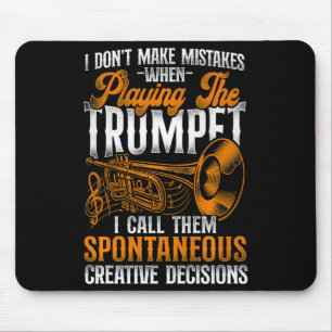 Trompeter Vintage Ich mache keine Fehler, wenn Mousepad