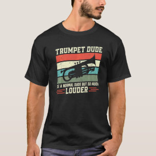 Trompeter Vintage Retro Trompeter Typ Wie Ein N T-Shirt