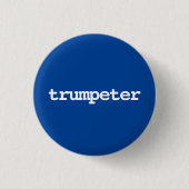 Trompetertypografie Button (Vorderseite)