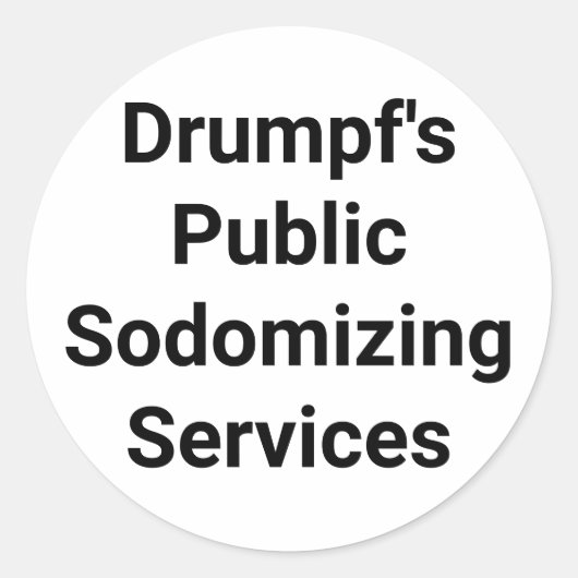 Trompf's Sodomizing Services Hankamer Artjunkhaus Runder Aufkleber (Vorderseite)