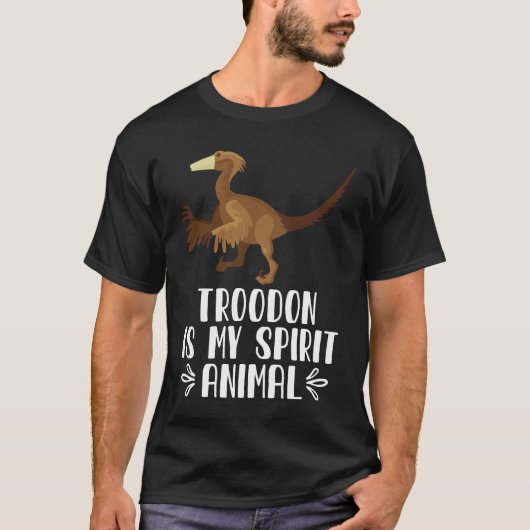 Troodon ist mein Geist T-Shirt (Vorderseite)
