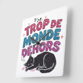Trop de Monde Dehors - Schwarze Katze Quadratische Wanduhr (Winkel)