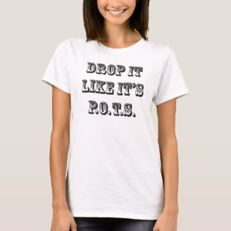 Tropfen mag es seine Töpfe T-Shirt