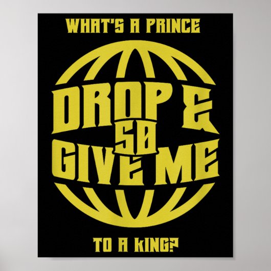 Tropfen Sie und geben Sie mir 50 (fünfzig) Rap Bee Poster (Vorne)