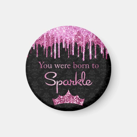 Tropfende Glitzer Pink Black Geboren zu Sparkle Lu Magnet (Vorne)