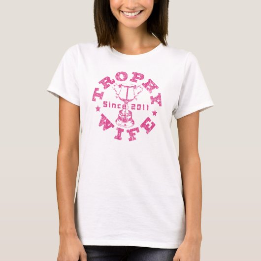Trophäe Ehefrau 2011 rosa T-Shirt (Vorderseite)
