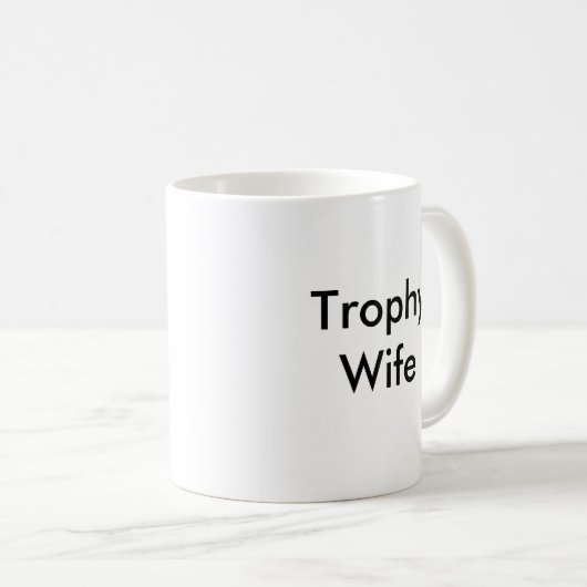 Trophäe-Ehefrau Kaffeetasse (VorderseiteRechts)