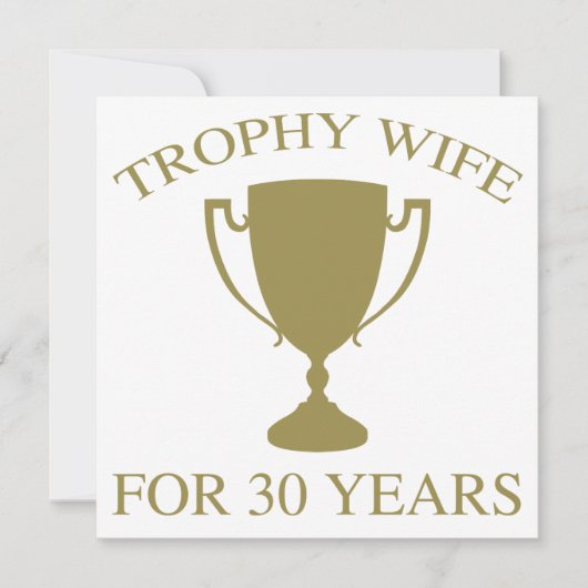 Trophäe Ehefrau über 30 Jahre (Vorderseite)