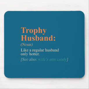 Trophäe Ehemann Definition Lustige Illustration Mousepad