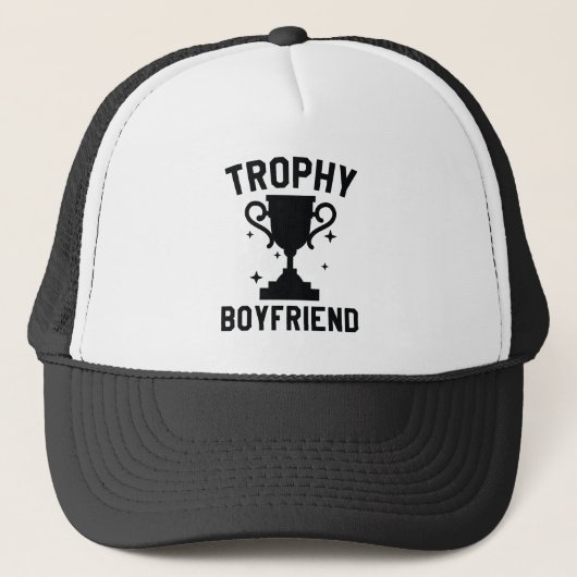 Trophy Boyfriend Truckerkappe (Vorderseite)