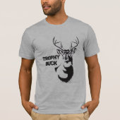 Trophy Buck T-Shirt – Funny Hunting Graphic Tee (Vorderseite)