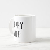 Trophy Ehefrau Cool Mutter Mama Vater Joke Funny B Kaffeetasse (Vorderseite Links)