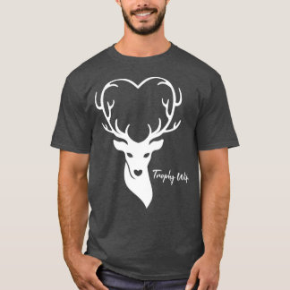 Trophy Ehefrau Jäger Ehefrau Jagen T-Shirt