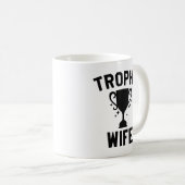 Trophy-Ehefrau Kaffeetasse (VorderseiteRechts)