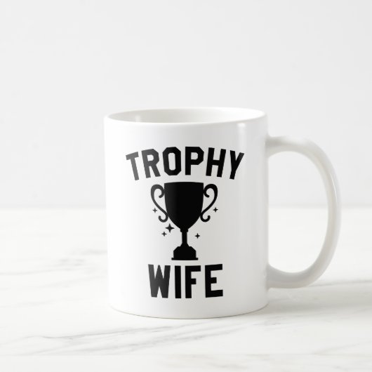 Trophy-Ehefrau Kaffeetasse (Rechts)