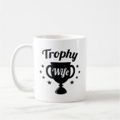 Trophy-Ehefrau Kaffeetasse (Links)