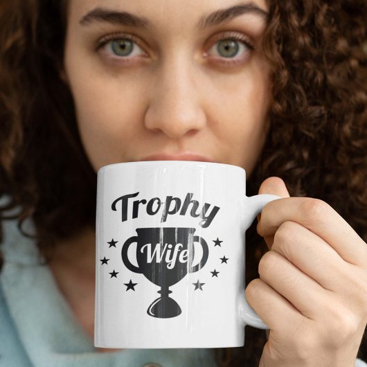 Trophy-Ehefrau Kaffeetasse