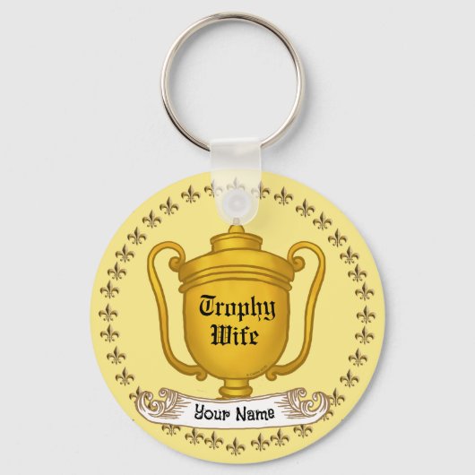 Trophy-Ehefrau Schlüsselanhänger (Vorderseite)
