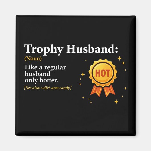 Trophy Ehemann Weltbester Ehemann 1. Platz Magnet (Vorne)
