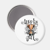 Trophy Girl Magnet (Vorderseite/Rückseite)