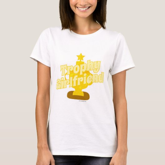 Trophy Girlfriend Cheeky Spaß Motto Cartoon T-Shirt (Vorderseite)
