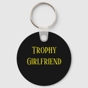Trophy Girlfriend Weihnachtsgeschenk Schlüsselkett Schlüsselanhänger