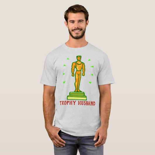 Trophy Husband 3 T - Shirt (Vorne ganz)
