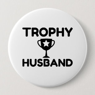 Trophy Husband Button