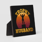 Trophy Husband Fotoplatte (Vorderseite)